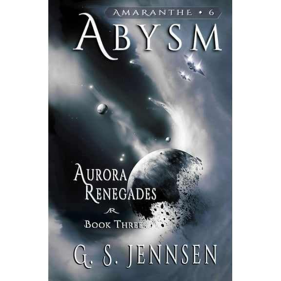 Aurora Rhapsody Abysm: Aurora Renegades Book Three, Book 6, (Paperback)