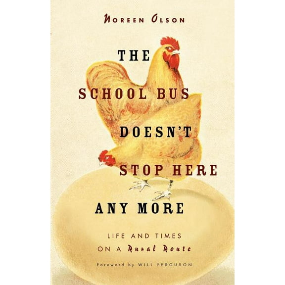 School Bus Doesn't Stop Here Anymore, (Paperback)