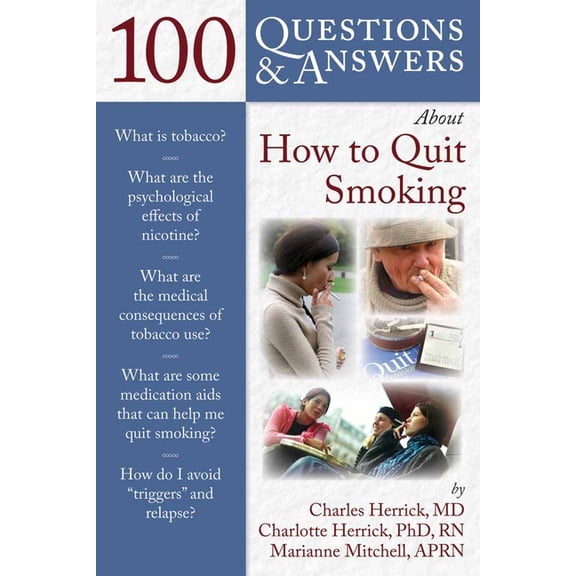 100 Questions & Answers about 100 Q&as about How to Quit Smoking, (Paperback)