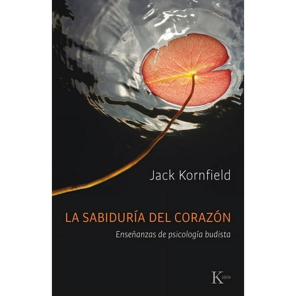 La SabidurÃÂa del Corazón: Enseñanzas de PsicologÃÂa Budista, (Paperback)