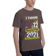 thumbnail image 2 of I Turned 12 In Quarantine 2021 12 Years Old Men'S Basic Short Sleeve T-Shirt Coffee 5x-Large, 2 of 5