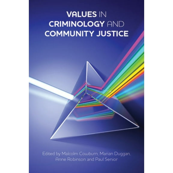 Values in Criminology and Community Justice, (Paperback)