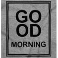 thumbnail image 2 of Good Morning Awake Fashion Stylish Girls Kids T Shirt Tees Teen Brisco Brands L, 2 of 6