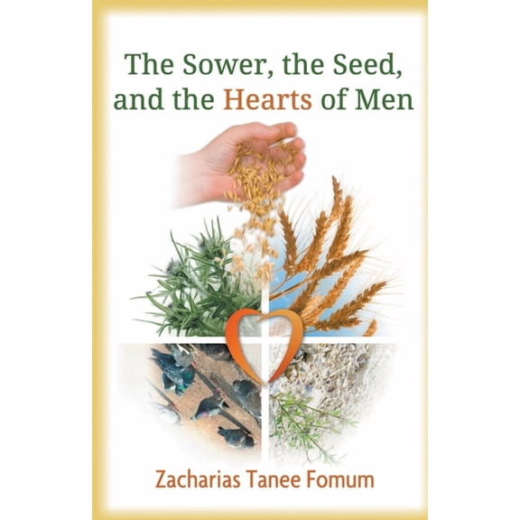 Practical Helps in Sanctification The Sower, The Seed and The Hearts of Men, Book 4, (Paperback)
