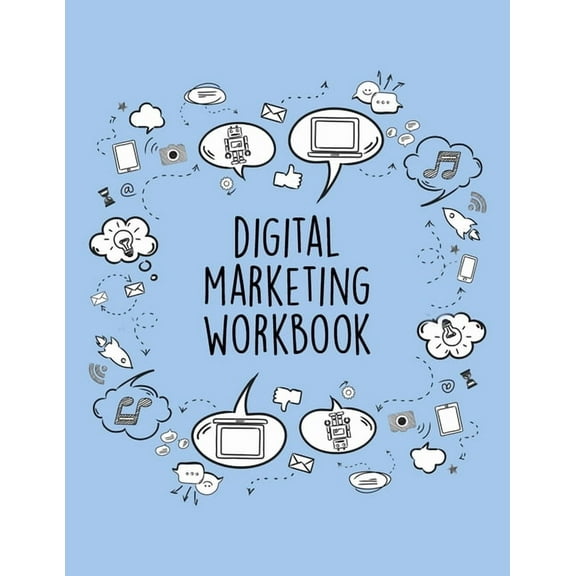 Digital Marketing Workbook: Online Business Calendar Scheduler and Organizer For Social Entrepreneurs (Paperback)