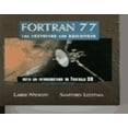 thumbnail image 1 of Pre-Owned FORTRAN 77 for Engineers and Scientists with an Introduction to FORTRAN 90 (Paperback) 013363003X 9780133630039, 1 of 1