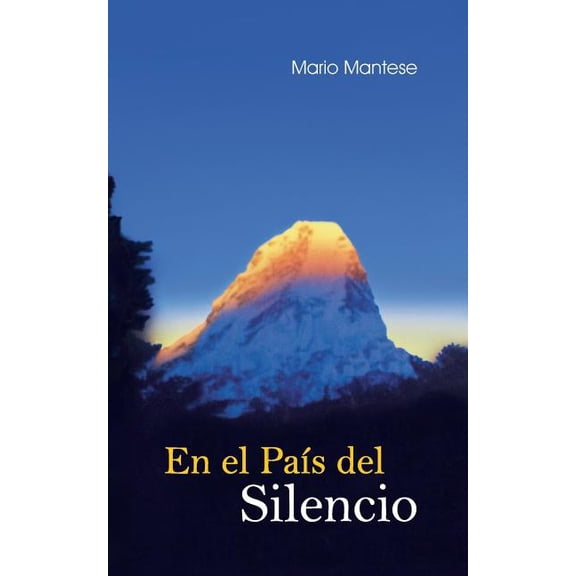 En el PaÃ­s del Silencio: Mi tiempo de aprendizaje con Maestros en el Himalaya, (Paperback)