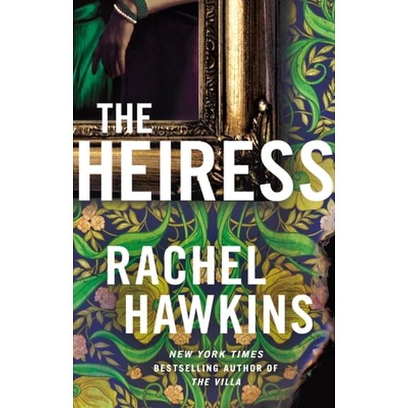 Pre-Owned The Heiress: The deliciously dark and gripping new thriller from the New York Times bestseller (Paperback) 1035409631 9781035409631
