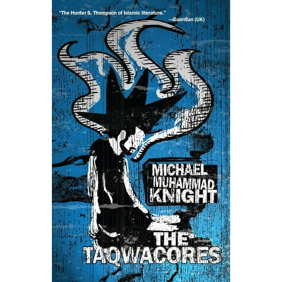 The Taqwacores, (Paperback)