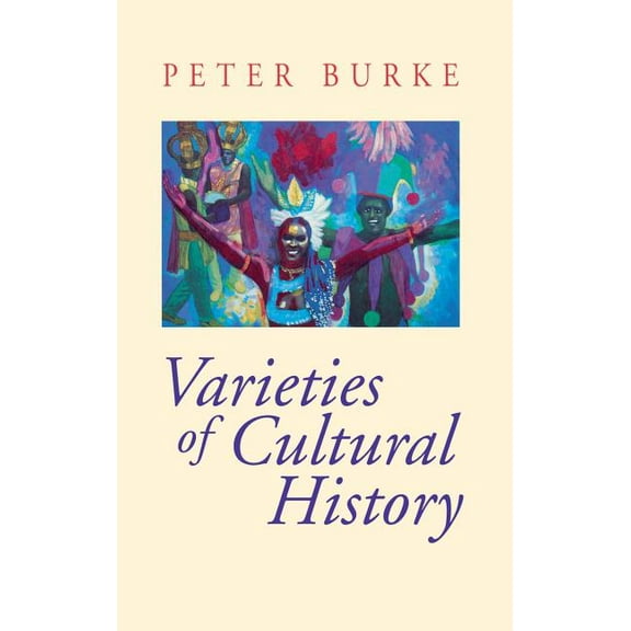 Varieties of Cultural History, (Hardcover)