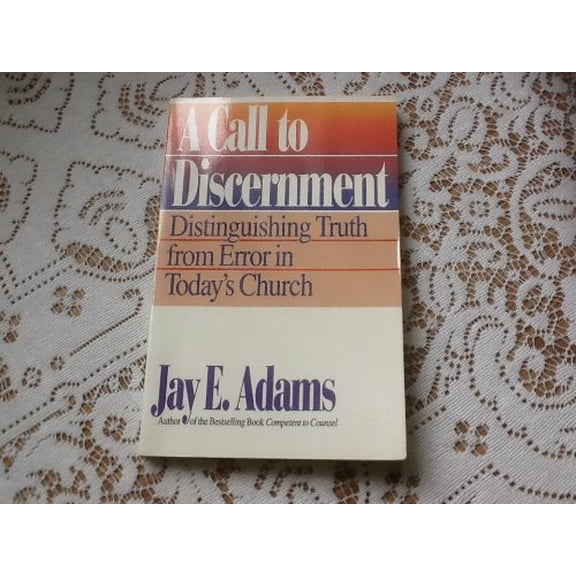Pre-Owned A Call to Discernment (Paperback) 0890815887 9780890815885