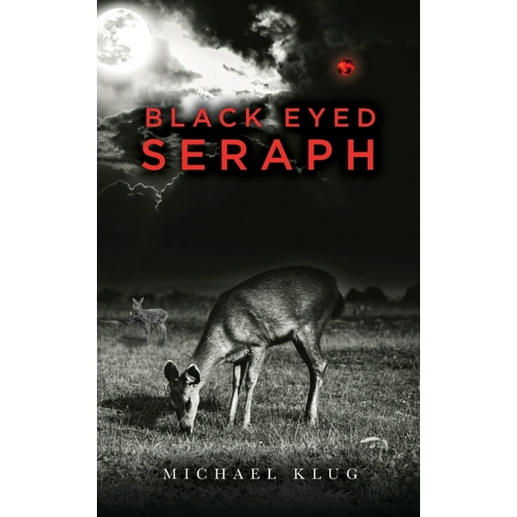 Black Eyed Seraph, (Paperback)
