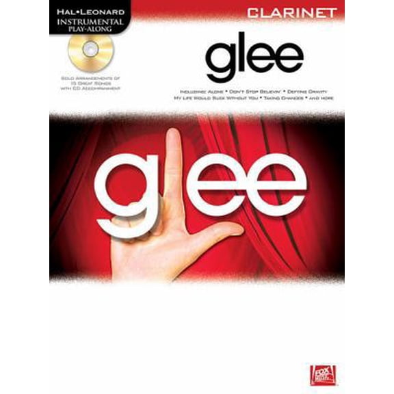 Pre-Owned Glee: Instrumental Play-Along for Clarinet (Paperback) 1423495020 9781423495024