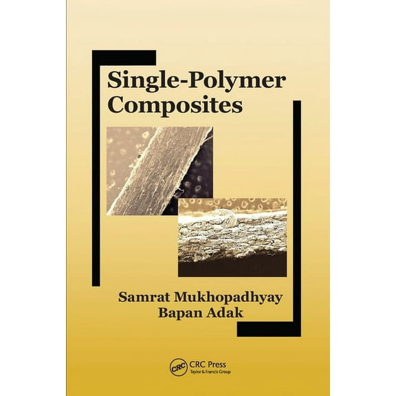Single-Polymer Composites, (Paperback)