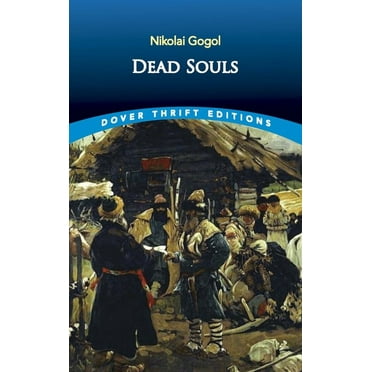 Dover Thrift Editions: Classic Novels: Dead Souls (Paperback)