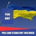 thumbnail image 7 of Super Tough Ukraine Flag 3ft x 5ft Sewn Oxford Polyester Similar To US Nylon | Perfect Size To Display Largely with Flagpole in Both Indoors & Outdoors | Finished with A Sturdy Header & Brass Grommet, 7 of 7