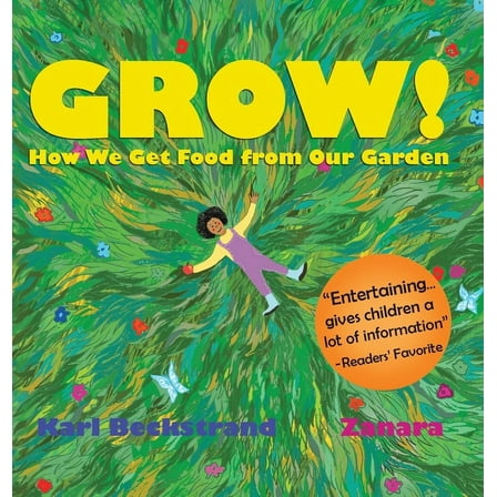 Food Books for Kids Grow: How We Get Food from Our Garden, Book 3, (Hardcover)