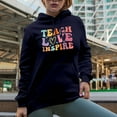 thumbnail image 2 of Teach, Love, Inspire, School Teacher or Teaching Themed, Groovy Retro Wavy Text Merch Gift, Navy Blue Hooded Sweatshirt or Hoodie, XL, 2 of 5
