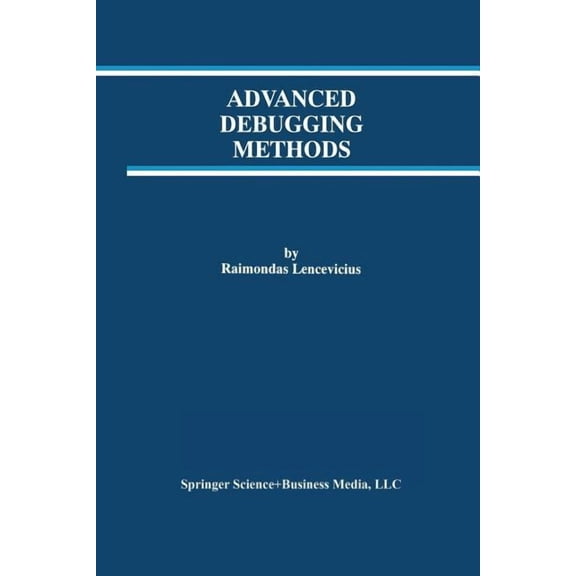 The Springer International Engineering a Advanced Debugging Methods, Book 568, (Paperback)