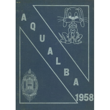 (Custom Reprint) Yearbook: 1958 Whitewater High School - Aqualba Yearbook (Whitewater WI)