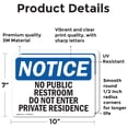 thumbnail image 2 of (2 Pack) No Public Restroom Do Not Enter Private Residence OSHA Notice Sign, 2 of 7
