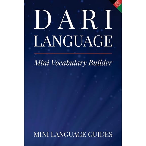 Dari Language Mini Vocabulary Builder (Paperback) by Mini Language Guides