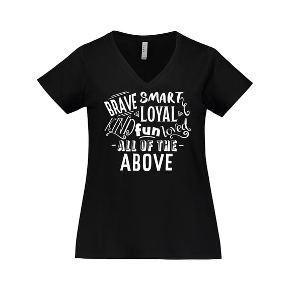 Inktastic Brave Smart Loyal Kind Fun Loved All of the Above Women's Plus Size V-Neck T-Shirt