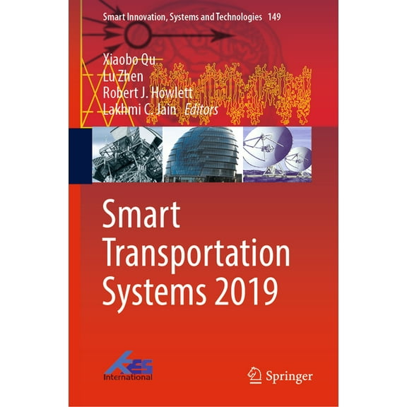 Smart Innovation, Systems and Technologi Smart Transportation Systems 2019, Book 149, (Hardcover)