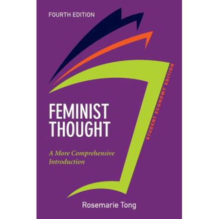 Pre-Owned Feminist Thought, Student Economy Edition: A More Comprehensive Introduction (Paperback) 0813350239 9780813350233