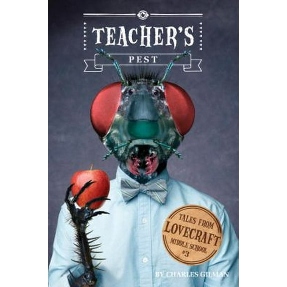 Pre-Owned Teacher's Pest (Hardcover) 1594746141 9781594746147