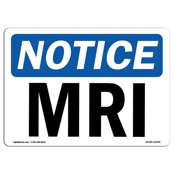OSHA Notice Sign - MRI | Plastic Sign | Protect Your Business, Construction Site, Warehouse & Shop Area |  Made in the USA