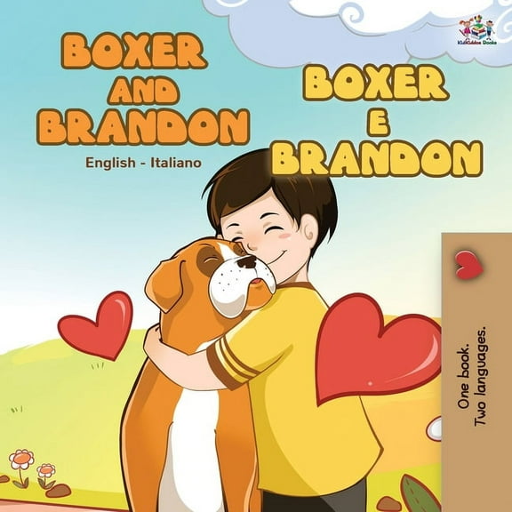 English Italian Bilingual Collection Boxer and Brandon (English Italian Book for Children), (Paperback)