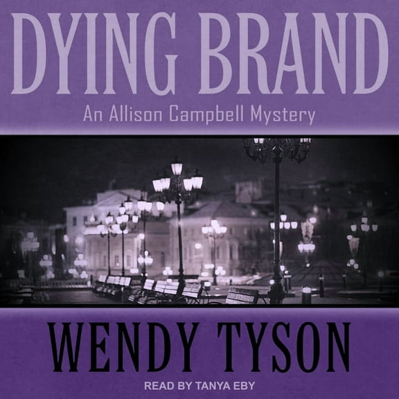 Allison Campbell Mystery: Dying Brand (Audiobook)