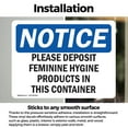 thumbnail image 3 of (2 Pack) Please Deposit Feminine Hygiene Products OSHA Notice Sign, 3 of 7