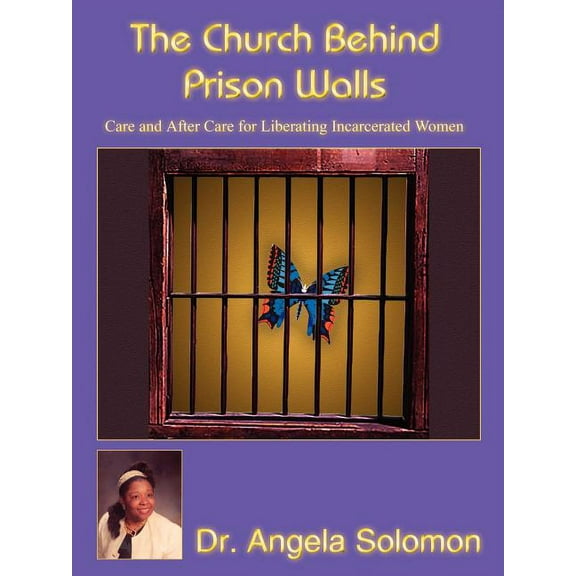 The Church Behind Prison Walls (Paperback)
