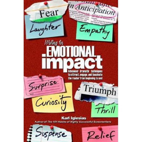 Pre-Owned Writing for Emotional Impact (Paperback) 1595940286 9781595940285