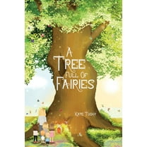 A Tree Full Of Fairies, (Hardcover)