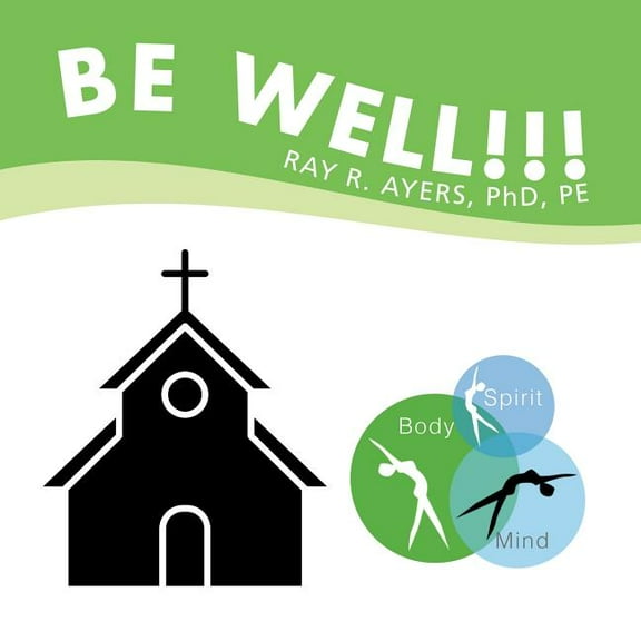 Be Well!!!, (Paperback)