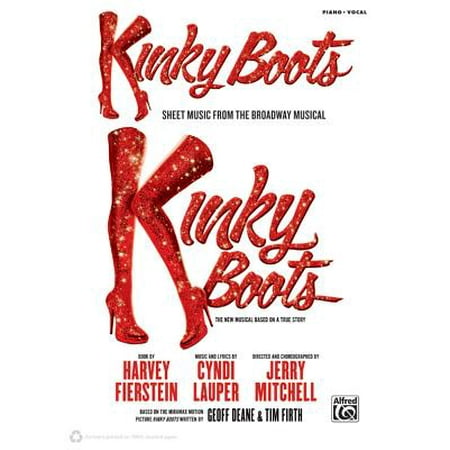 Broadway Sets Sheet Music - Kinky Boots -- Sheet Music from the Broadway Musical : Piano/Vocal/Guitar