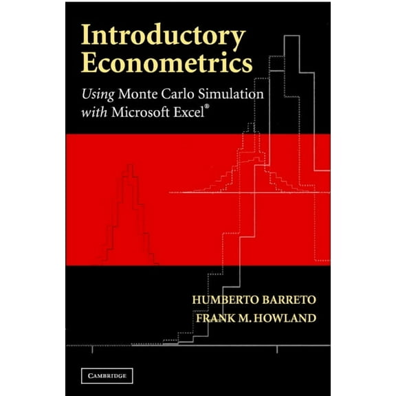 Introductory Econometrics: Using Monte Carlo Simulation with Microsoft Excel [With CDROM], (Paperback)