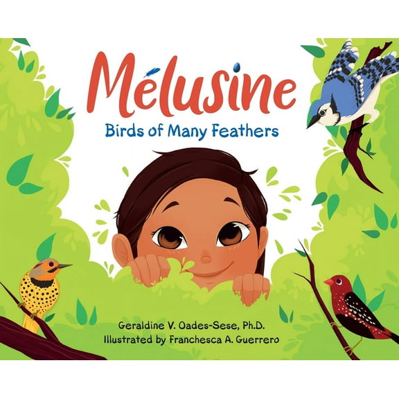 Melusine Birds of Many Feathers, (Hardcover)