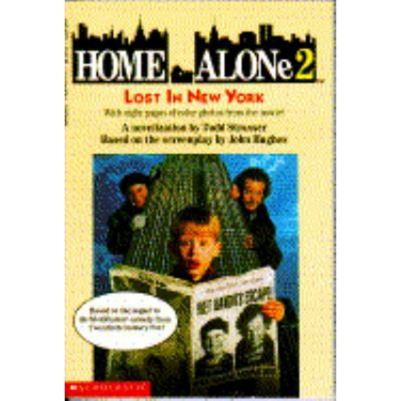 Pre-Owned Home Alone 2: Lost in New York/Movie Tie in (Paperback) 0590457179 9780590457170