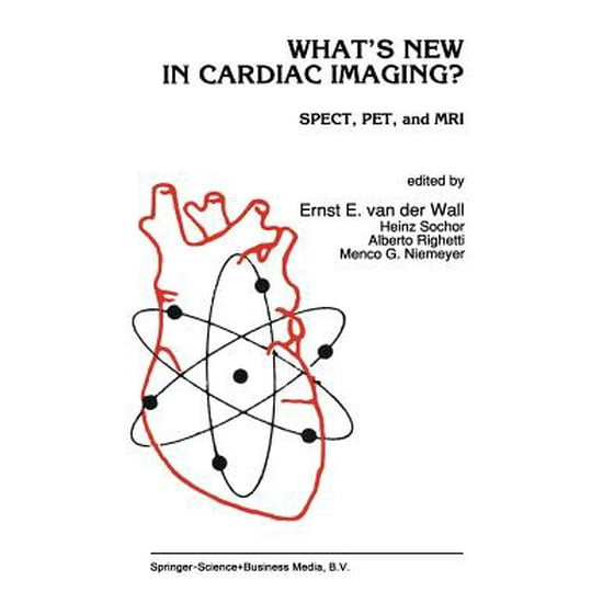 Whats New In Cardiac Imaging Spect Pet And Mri - 