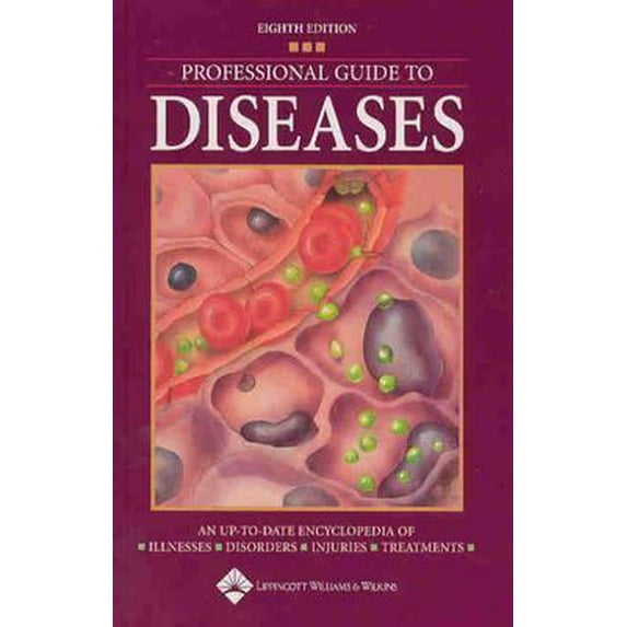 Pre-Owned Professional Guide To Diseases (Hardcover) 158255370X 9781582553702