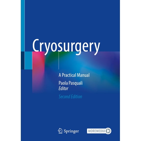 Cryosurgery: A Practical Manual, (Paperback)