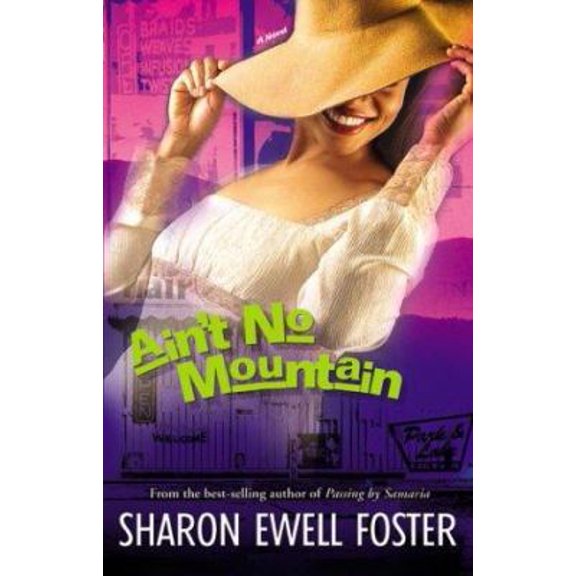 Pre-Owned Ain't No Mountain (Paperback) 0764228854 9780764228858