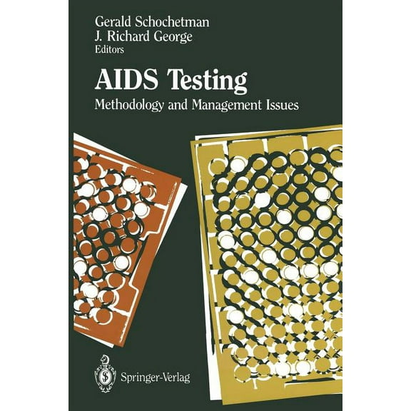 AIDS Testing: Methodology and Management Issues, (Paperback)