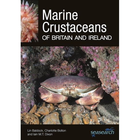 Marine Crustaceans of Britain and Ireland, (Paperback)