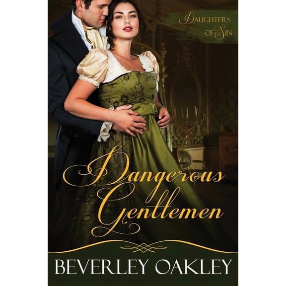 Daughters of Sin Dangerous Gentlemen, Book 2, (Paperback)