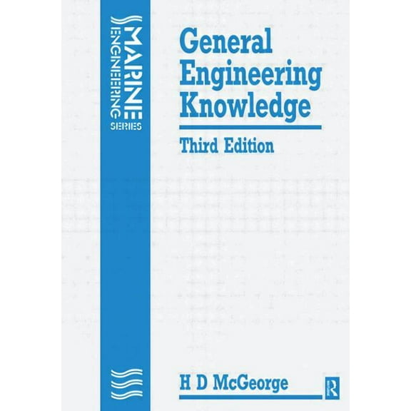 Marine Engineering General Engineering Knowledge, (Paperback)